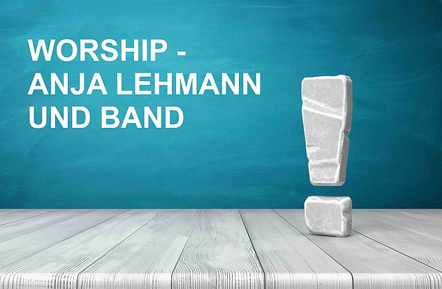 Worship-Night mit Anja Lehmann und Band