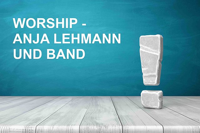 Worship-Night mit Anja Lehmann und Band
